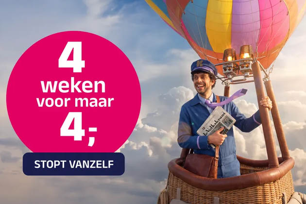 4 weken je favoriete krant voor slechts €4